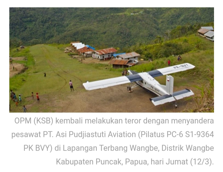 Pesawat Susi Air Disandera Front Bersenjata OPM  Di Kabupaten Puncak