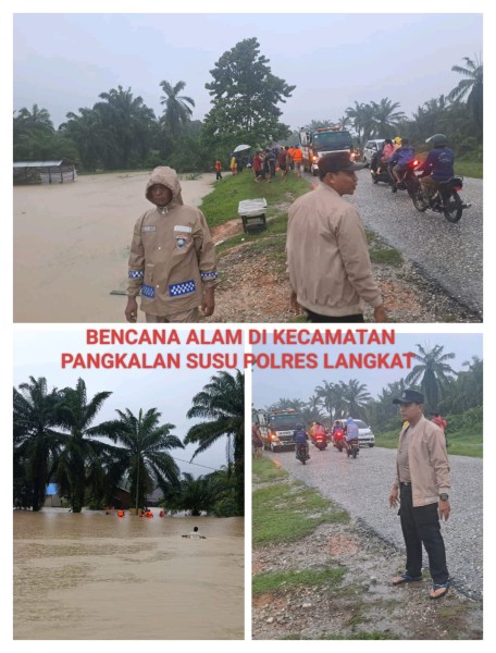Update Terbaru Bencana Alam di Langkat : Polisi Bergerak Cepat Lakukan Evakuasi, Pengaturan Lalulintas, dan Koordinasi Lintas Instansi