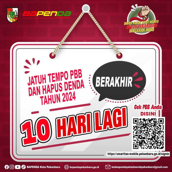 Bapenda Pekanbaru Ingatkan Wajib Pajak Bayar PBB-P2 Sebelum 31 Agustus 2024