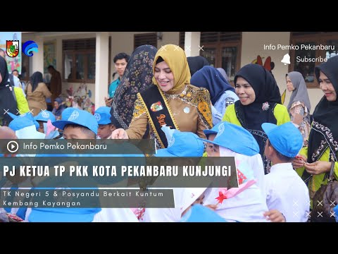 Pj Ketua TP PKK Provinsi Riau dan Pj TP Ketua PKK Kota Pekanbaru Adakan Kunjungan Rutin ke  Posyandu Kasih Ibu dan TK Dayang Suri