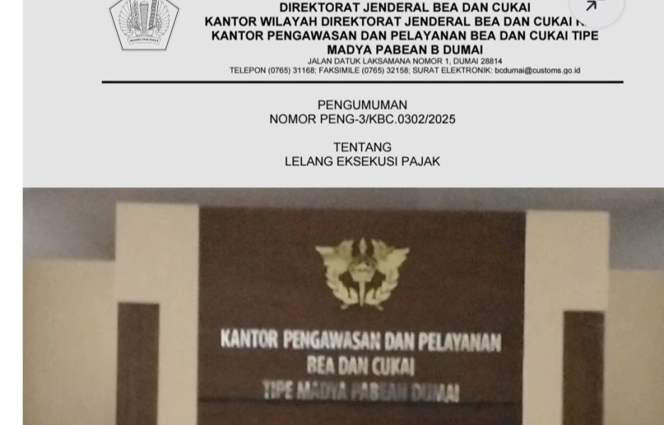 KPPBC Dumai Umumkan Lelang Eksekusi Pajak Terhadap Barang Bergerak