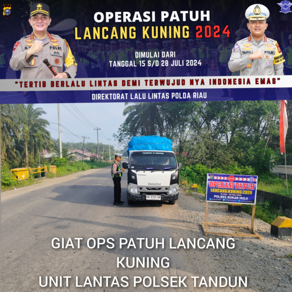 Operasi Patuh LK 2024, Personil Unit Lantas Polsek Tandun, Giat Penindakan e-Tilang Dan e-Teguran