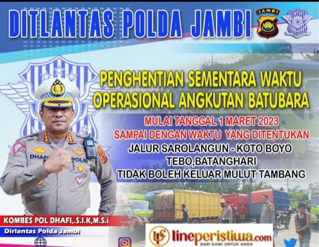 Angkutan Batubara Di Stop, Dirlantas Polda Jambi Sebut Pemprov Jambi Harus Lakukan Langkah Kongkrit